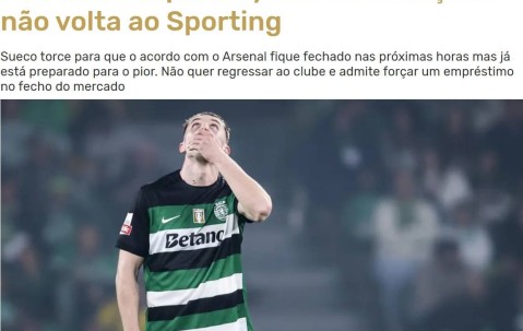 葡媒：约克雷斯已决定，无论是否转会阿森纳，都不会再为葡体效力